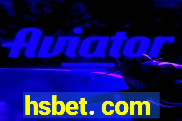 hsbet. com